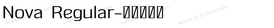 Nova Regular字体转换